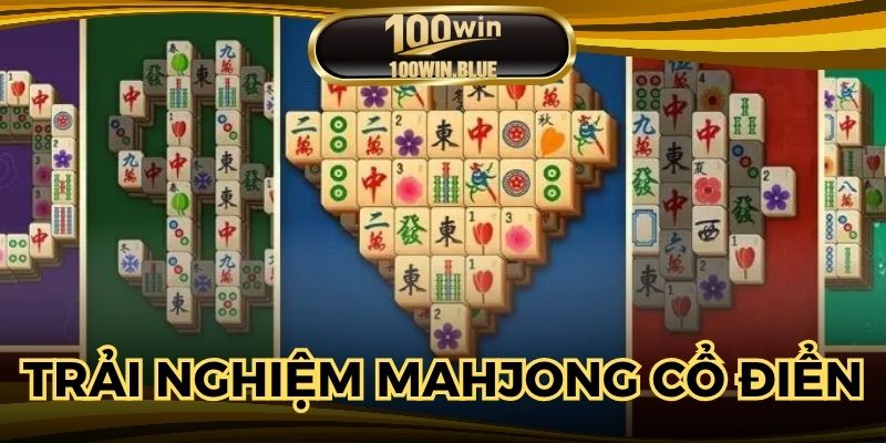 Trải nghiệm Mahjong cổ điển, chiến thắng thăng hoa