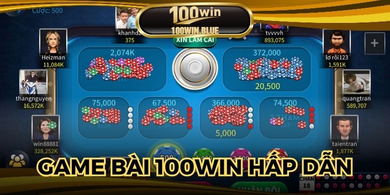 Game bài 100WIN hấp dẫn, bảo mật cao và cơ hội thắng lớn