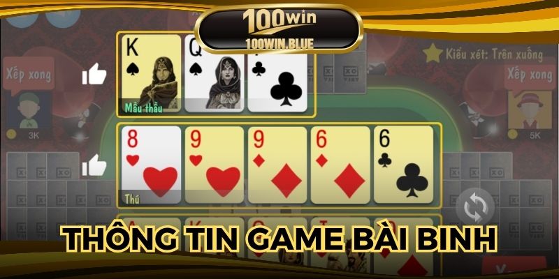 Chia sẻ thông tin cơ bản về game bài binh