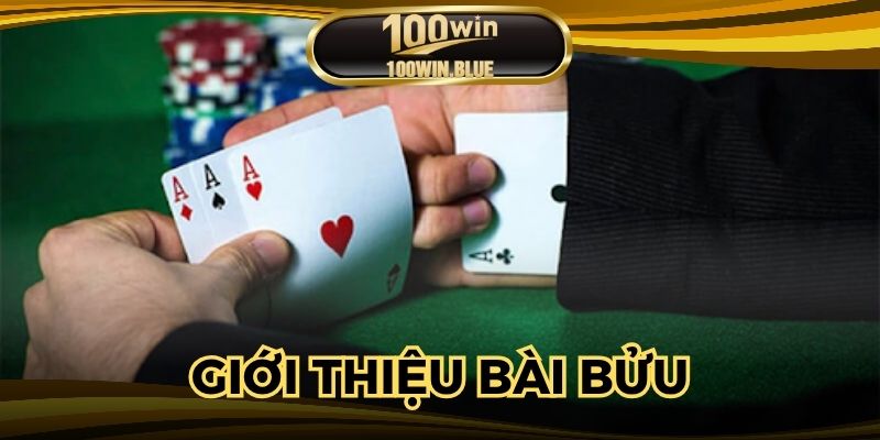 Giới thiệu bài bửu là gì dễ hiểu đến người chơi